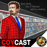 Coycast : Comic Books & Pop Culture w/ Coy Jandreau podcast