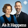 As It Happens from CBC Radio