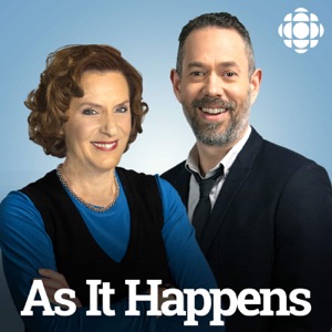 As It Happens from CBC Radio