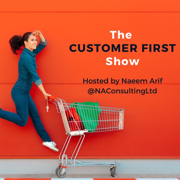 The Customer First Show