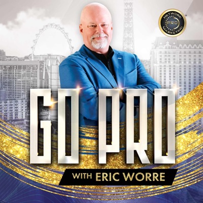 Go Pro With Eric Worre Go Pro With Eric Worre