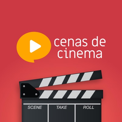 Podcast do Cenas Podcast do Cenas
