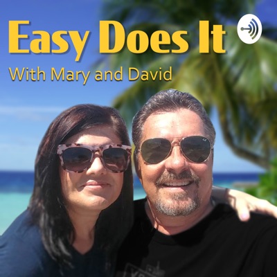 Easy Does It Easy Does It