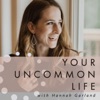 Your Uncommon Life artwork