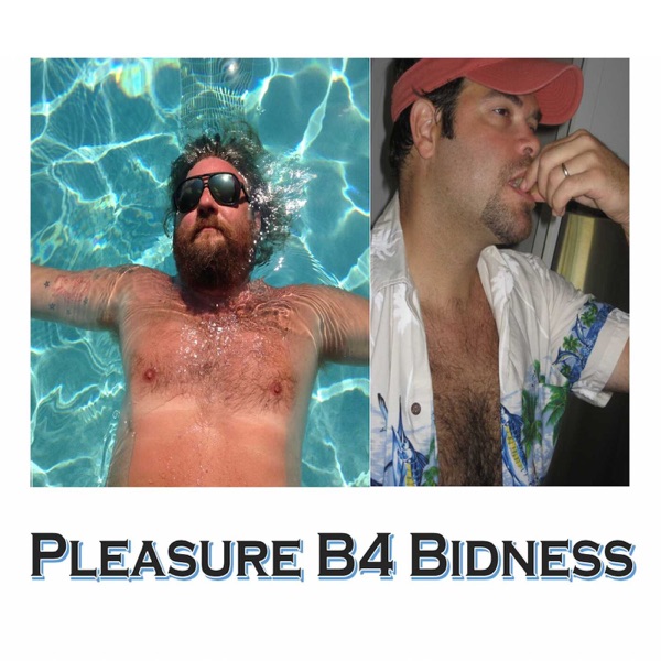 Pleasure B4 Bidness Artwork