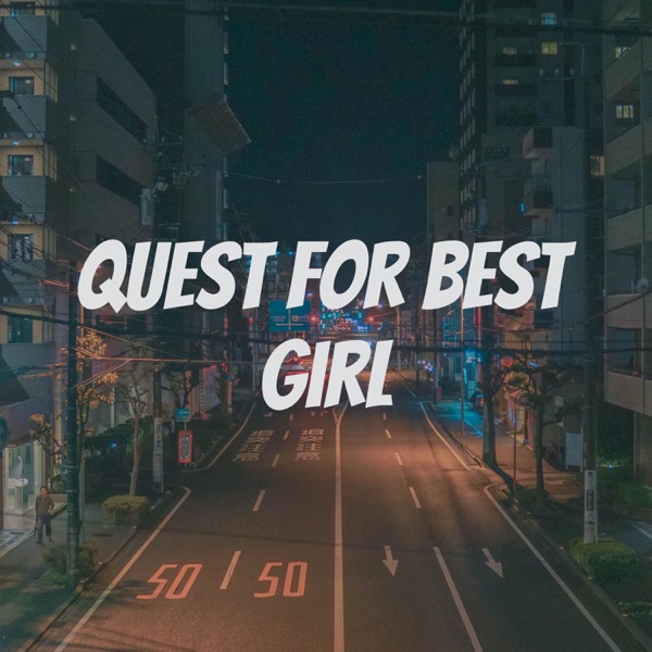 Quest for Best Girl Artwork