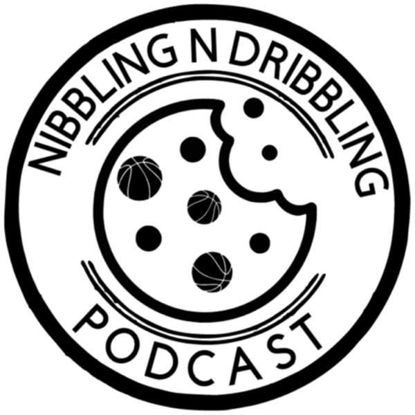 Nibbling n’ Dribbling podcast Artwork