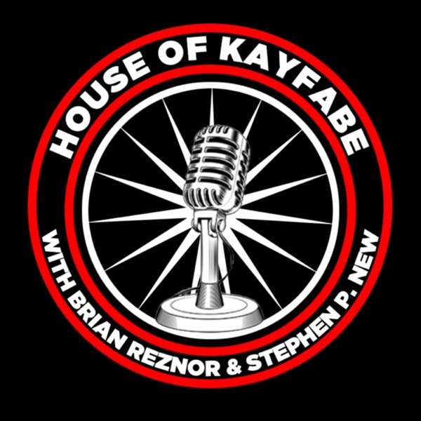 House Of Kayfabe with Brian Reznor and Stephen P. New Artwork