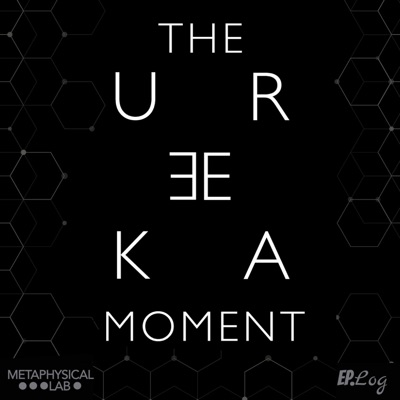 The Eureka Moment The Eureka Moment