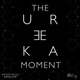 The Eureka Moment
