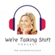 Episode 164 - Way of the Cobra| Sean Kanan| We're Talking Shift | Loree Bischoff