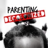 Parenting Decolonized artwork
