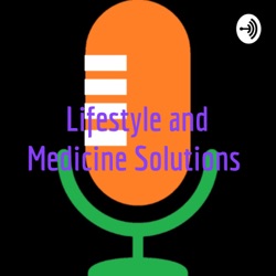 Lifestyle and Medicine Solutions 