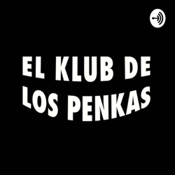 Capítulo 25 - El Klub del Malo