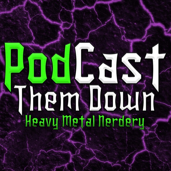 PodCast Them Down Artwork