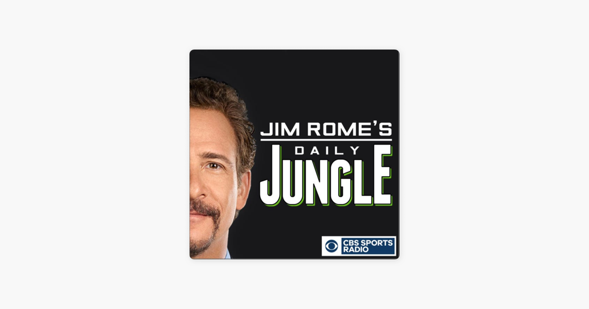 Jim Rome S Daily Jungle On Apple Podcasts