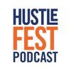 Hustle Fest Podcast artwork