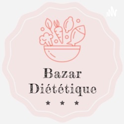 Bazar Diététique 