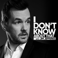I Don't Know About That podcast