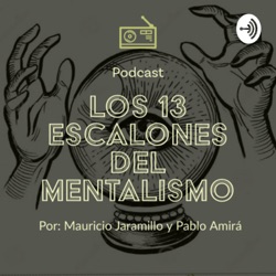 Los 13 Escalones del Mentalismo