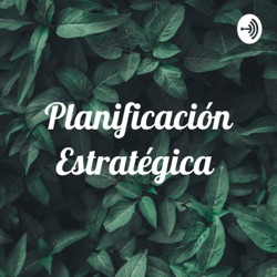 Planificación Estratégica 