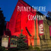 Putney Theatre Company - Putney Theatre Company