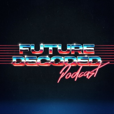 Future Decoded Future Decoded