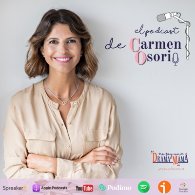 El podcast de Carmen Osorio El podcast de Carmen Osorio