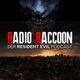 Radio Raccoon - Der Resident Evil Podcast