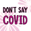 Don't Say COVID artwork