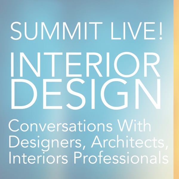 Summit Live! Interior Design Conversations