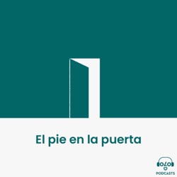 El pie en la puerta