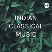 INDIAN CLASSICAL MUSIC - INTRO Videos