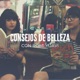 Consejos de Belleza: Visión Nocturna (feat. Carolina Moscoso)