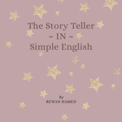 The Story Teller IN Simple English 
