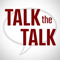 Talk the Talk