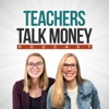 Teachers Talk Money artwork