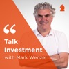 Talk Investment with Mark Wenzel artwork