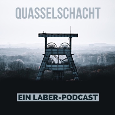 Quasselschacht Quasselschacht