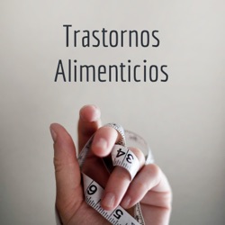 Trastornos Alimenticios