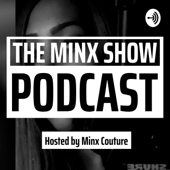 The Minx Show - Minx Couture