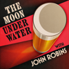 The Moon Under Water - Audio Always
