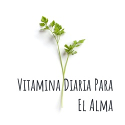 Vitamina Diaria Para El Alma