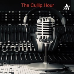 The Cullip Hour Episode 4: Standing On The Shoulder Of Giants by Oasis