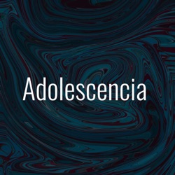 Adolescencia 