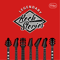 Legendary Rock Stories podcast