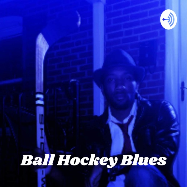 Ball Hockey Blues: The Hells of a Black Christian Hockey Player Artwork