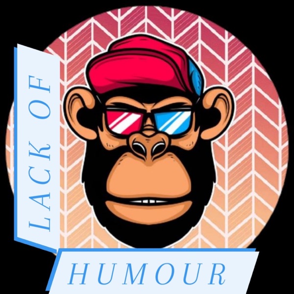 Artwork for Lack of Humour