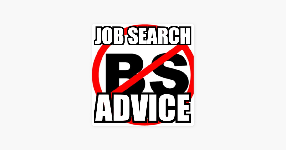 ‎No B.S. Job Search Advice Radio On Apple Podcasts