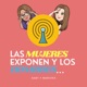 Las Mujeres Exponen y los Hombres...